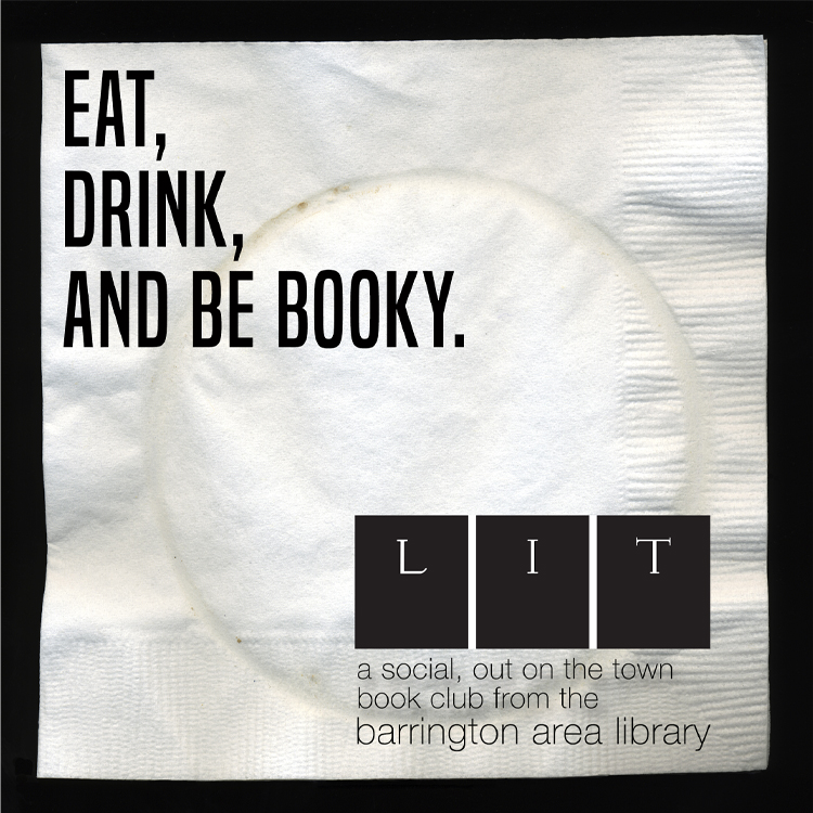 Image of cocktail napkin with text, eat, drink, and be booky, LIT, a social on-the-town book club for adults